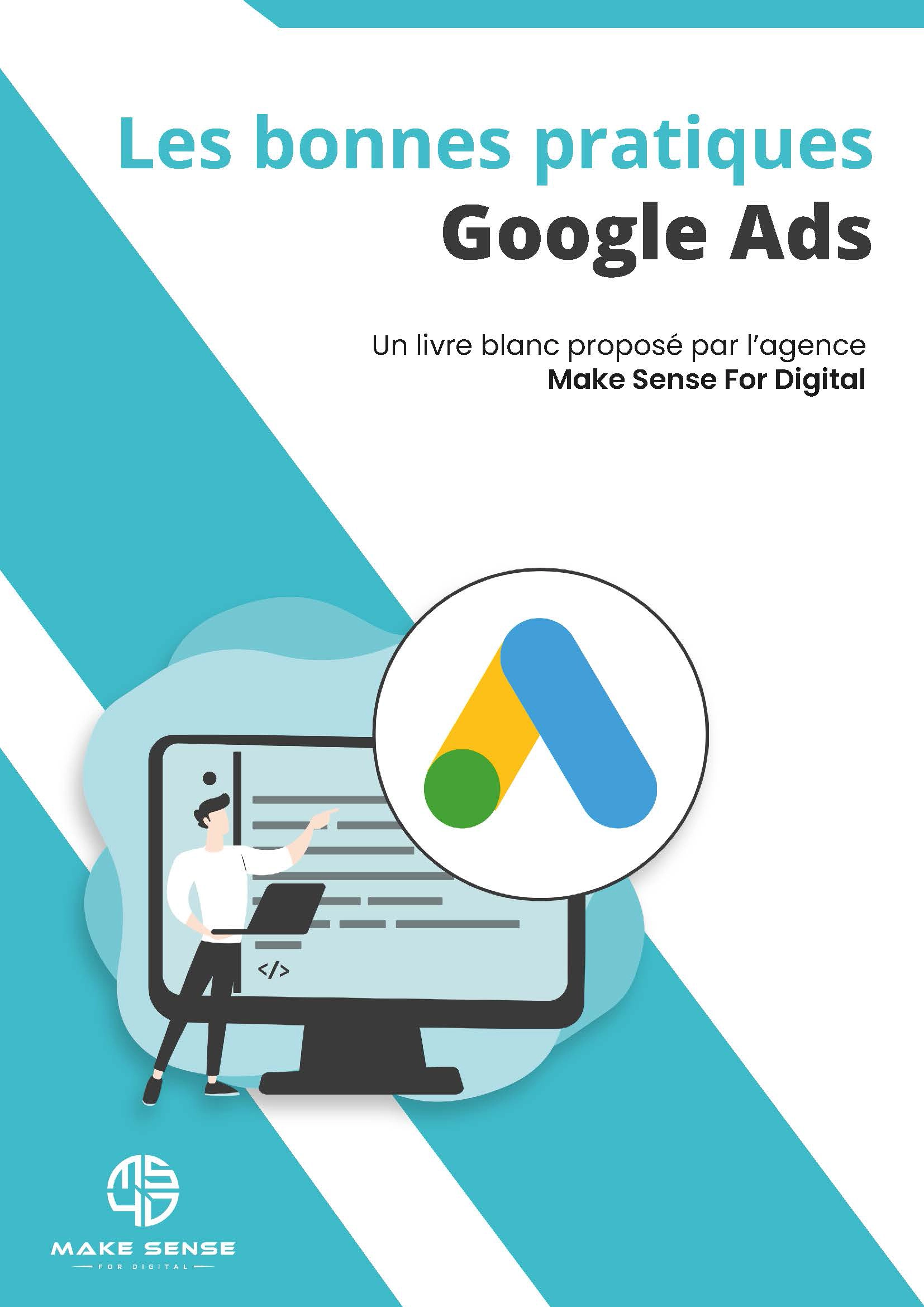 Livret des bonnes pratiques Google Ads : Nos ressources pour votre marketing.